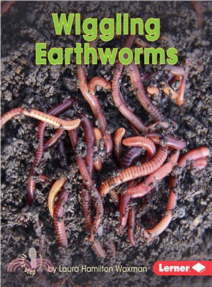 Wiggling Earthworms