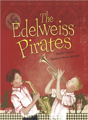 The Edelweiss Pirates