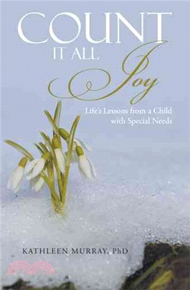 Count It All Joy ─ Life's Lessons from a Child With Special Needs