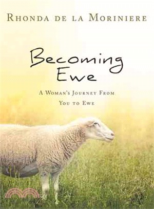 Becoming Ewe ─ A Woman's Journey from You to Ewe