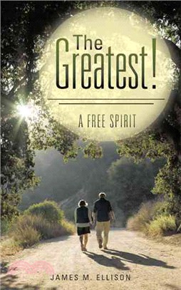 The Greatest! ─ A Free Spirit