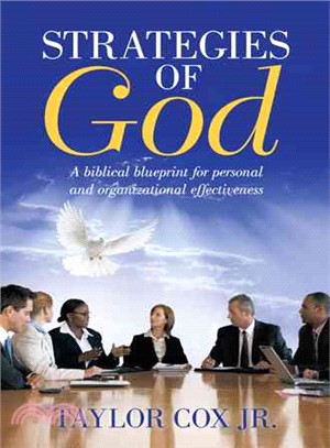 Strategies of God ─ A Biblical Blueprint for Personal and Organizational Effectiveness