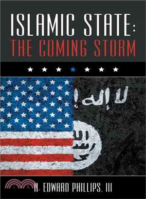 Islamic State ─ The Coming Storm