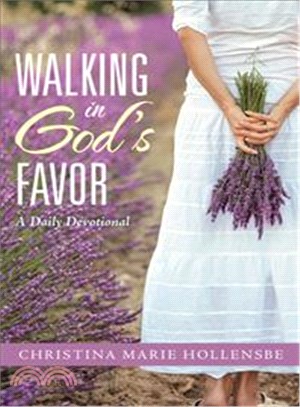 Walking in God's Favor ─ A Daily Devotional