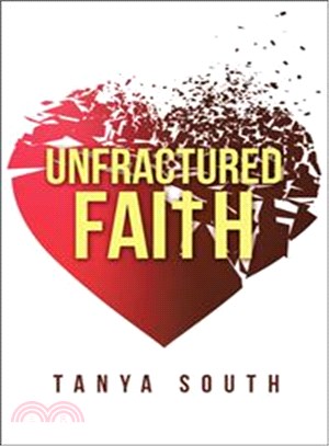 Unfractured Faith