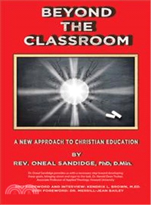 Beyond the Classroom ─ A New Approach to Christian Education