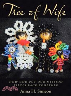 Tree of Wife ─ How God Put Our Million Pieces Back Together