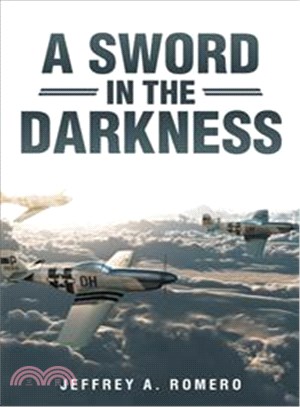A Sword in the Darkness