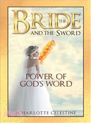 The Bride and the Sword ─ Power of God Word