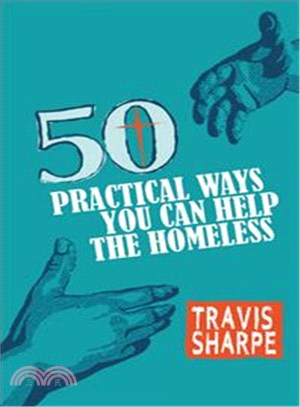 50 Practical Ways You Can Help the Homeless