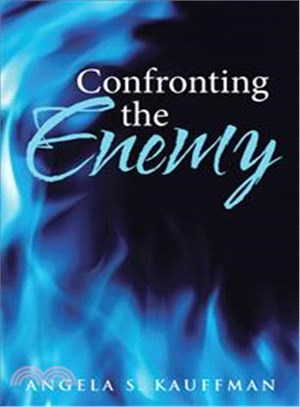 Confronting the Enemy