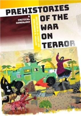 Prehistories of the War on Terror：A Critical Genealogy