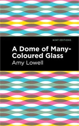 Dome of Many-Coloured Glass