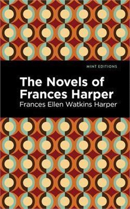 Novels of Frances Harper