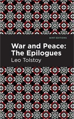 War and Peace: The Epilogues