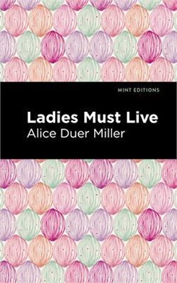 Ladies Must Live