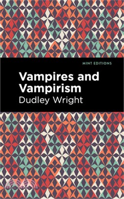 Vampires and Vampirism