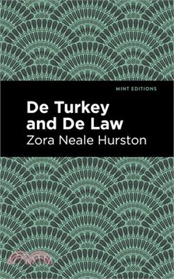 de Turkey and de Law