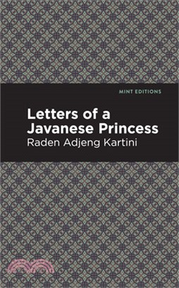 Letters of a Javanese Princess