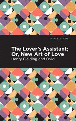 The Lovers Assistant: New Art of Love