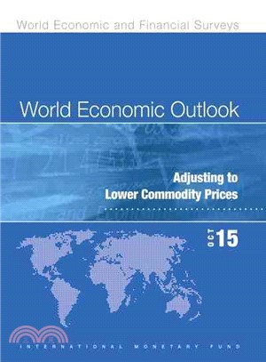 World Economic Outlook October 2015 ― Adjusting to Lower Commodity Prices
