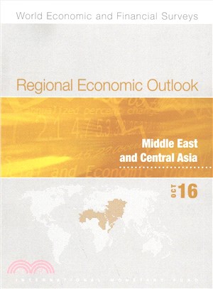 Regional Economic Outlook, October 2016, Middle East and Central Asia