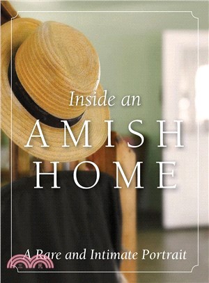 Inside an Amish Home ― A Rare and Intimate Portrait