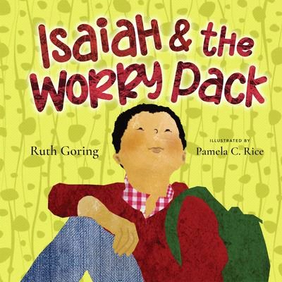 Isaiah & the worry pack /