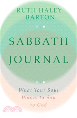 Sabbath Journal: What Your Soul Wants to Say to God