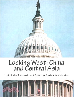 Looking West ― China and Central Asia