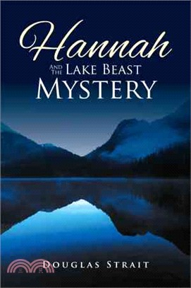 Hannah and the Lake Beast Mystery
