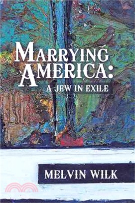 Marrying America ― A Jew in Exile