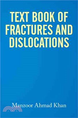 Textbook of Fractures and Dislocations