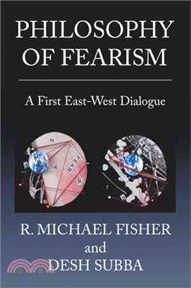 Philosophy of Fearism ─ A First East-west Dialogue