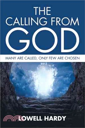 The Calling from God ─ Many Are Called, Only Few Are Chosen