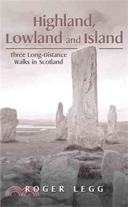 Highland, Lowland and Island ― Three Long-distance Walks in the Scotland