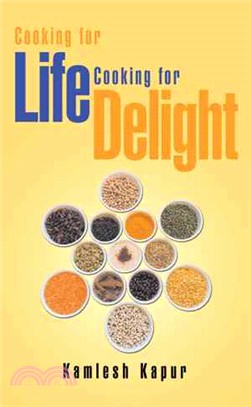 Cooking for Life Cooking for Delight ― Cooking for Delight