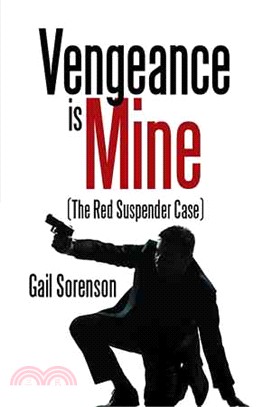 Vengeance Is Mine ― The Red Suspender Case