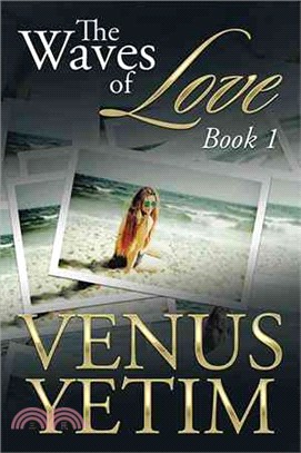 The Waves of Love ― Book One