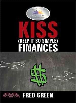 Kiss (Keep It So Simple) Finances