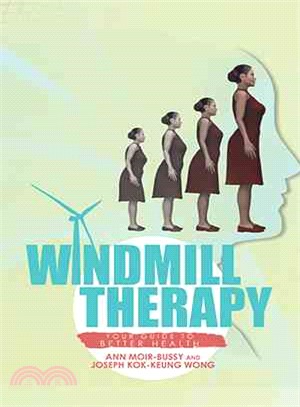 Windmill Therapy ― Your Guide to Better Health