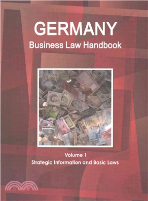 Germany Business Law Handbook ― Strategic Information and Basic Laws