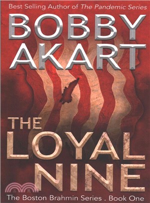 The Loyal Nine