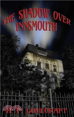 The Shadow over Innsmouth