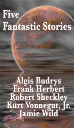 Five Fantastic Stories