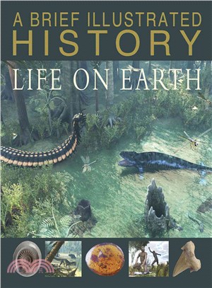 A Brief Illustrated History of Life on Earth