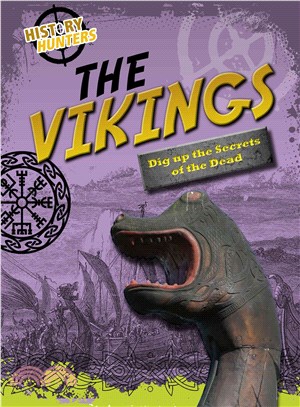 The Vikings ─ Dig Up the Secrets of the Dead