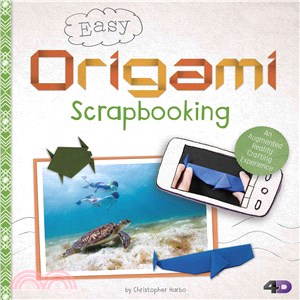 Easy Origami Scrapbooking ─ An Augmented Reality Crafting Experience