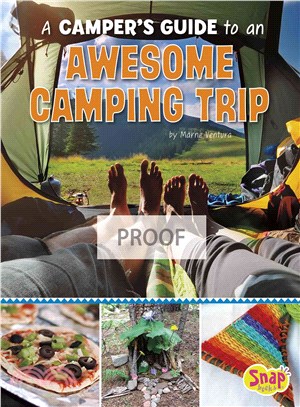 A Camper's Guide to an Awesome Camping Trip