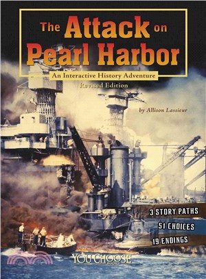 The Attack on Pearl Harbor ─ An Interactive History Adventure